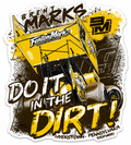 Do It In The Dirt Sticker