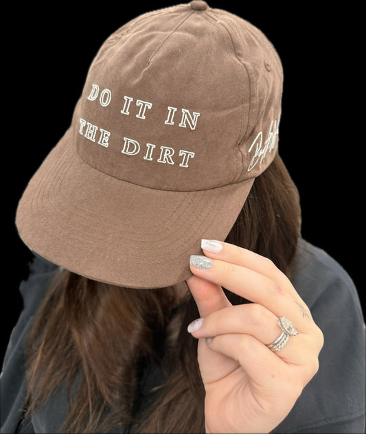 Do It In The Dirt Unstructured Hat